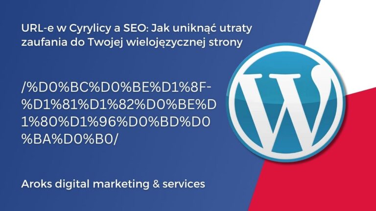 Url E W Cyrylicy A Seo Jak Uniknąć Utraty Zaufania Do Twojej Wielojęzycznej Strony